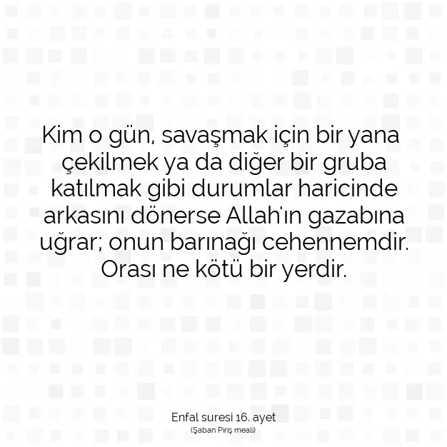 Ayetbul | Kuran Mealleri | Quran | Enfal suresi 16. ayet