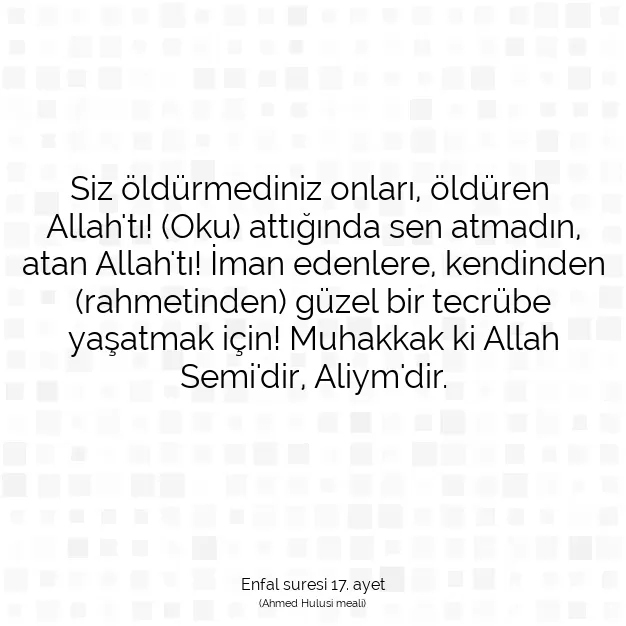 Ayetbul | Kuran Mealleri | Quran | Enfal suresi 17. ayet