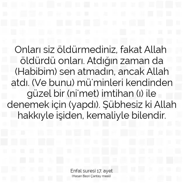 Ayetbul | Kuran Mealleri | Quran | Enfal suresi 17. ayet