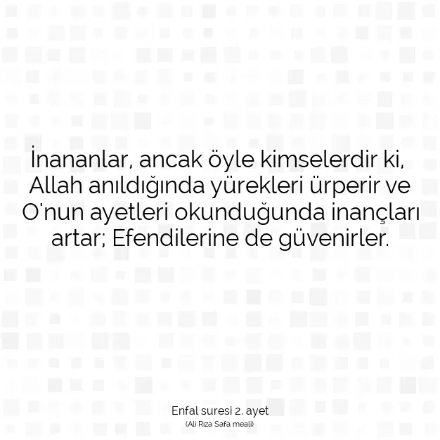 Ayetbul | Kuran Mealleri | Quran | Enfal suresi 2. ayet