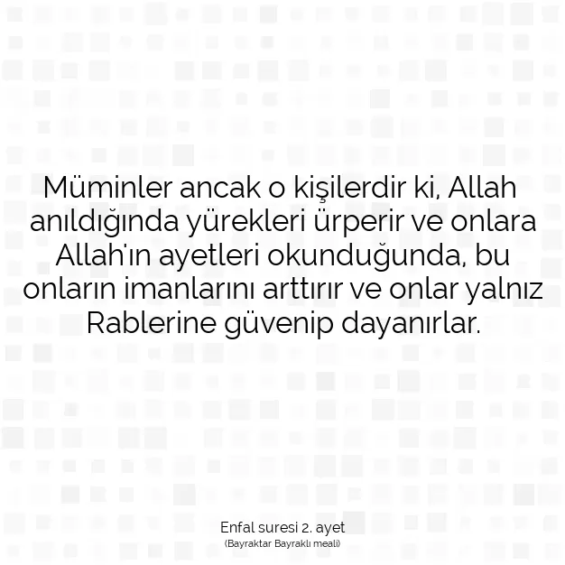 Ayetbul | Kuran Mealleri | Quran | Enfal suresi 2. ayet