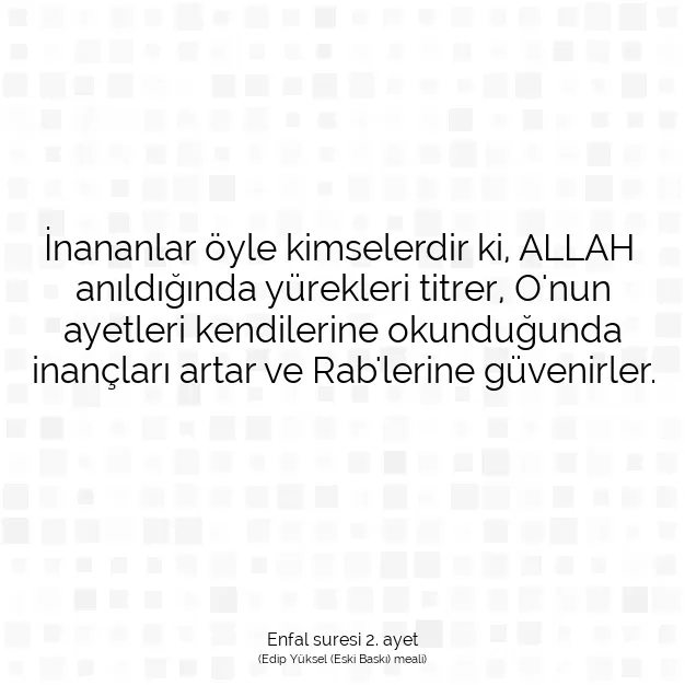 Ayetbul | Kuran Mealleri | Quran | Enfal suresi 2. ayet