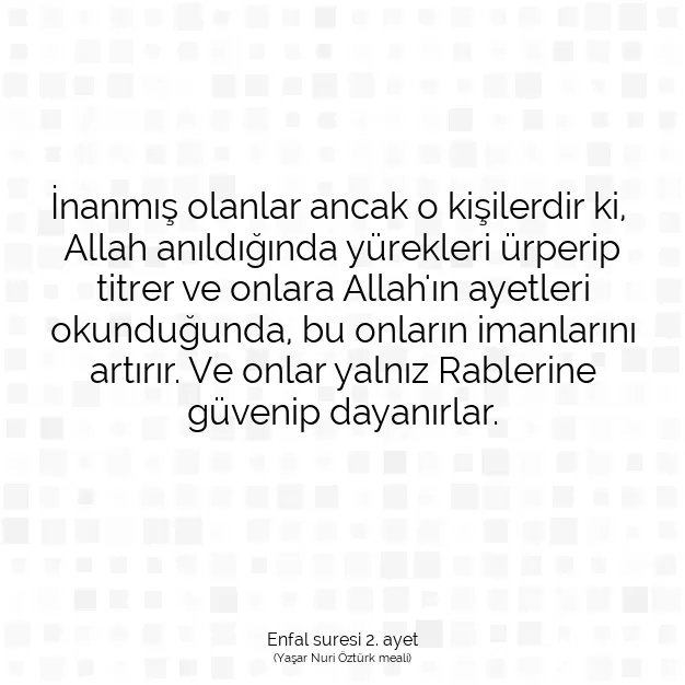 Ayetbul | Kuran Mealleri | Quran | Enfal suresi 2. ayet