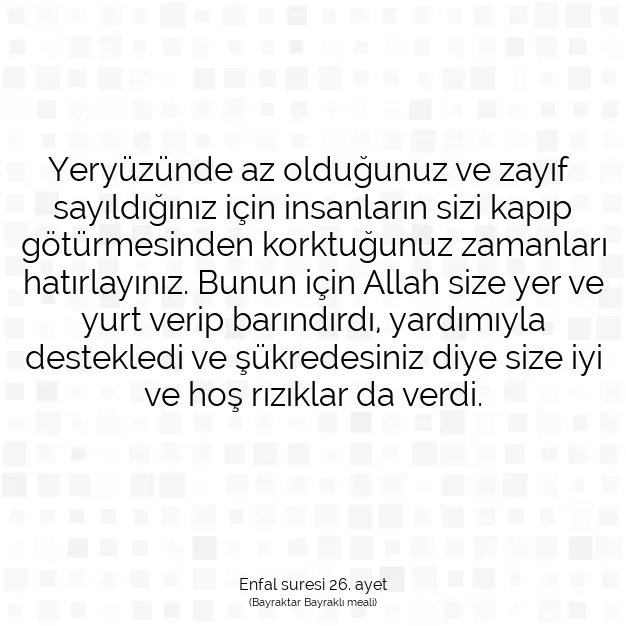 Ayetbul | Kuran Mealleri | Quran | Enfal suresi 26. ayet