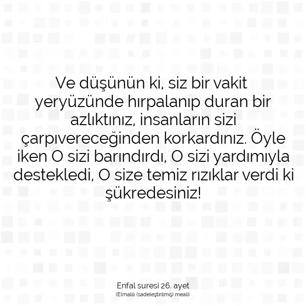 Ayetbul | Kuran Mealleri | Quran | Enfal suresi 26. ayet