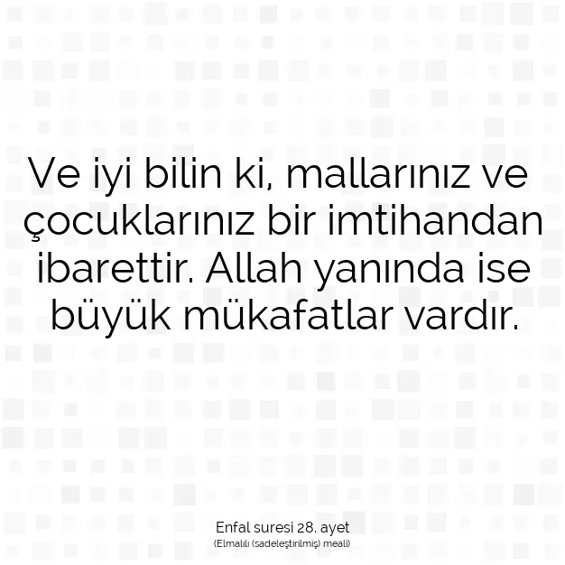 Ayetbul | Kuran Mealleri | Quran | Enfal suresi 28. ayet