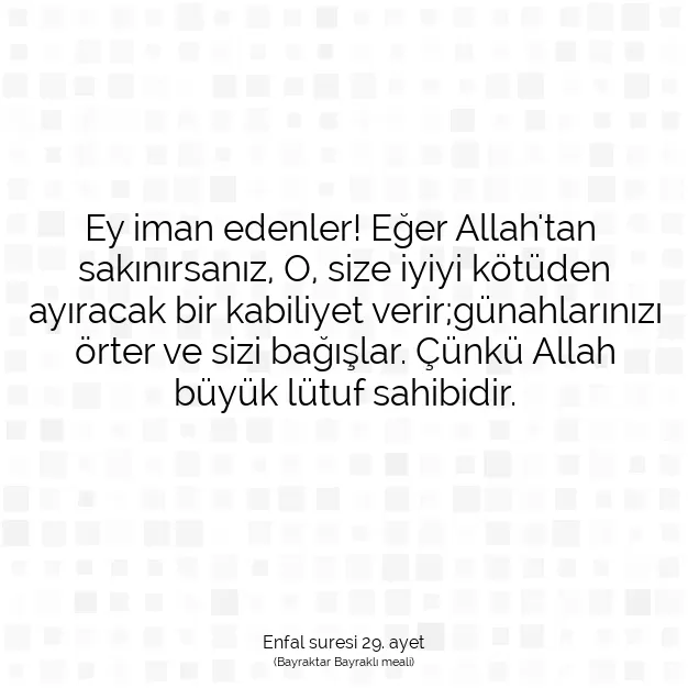 Ayetbul | Kuran Mealleri | Quran | Enfal suresi 29. ayet