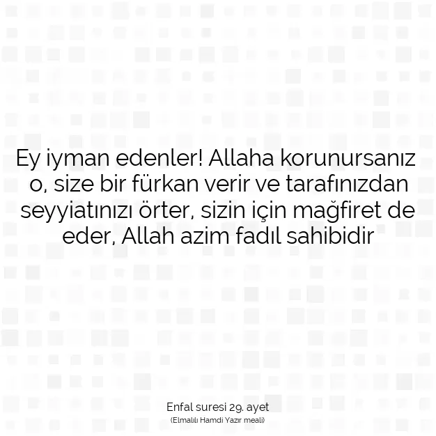 Ayetbul | Kuran Mealleri | Quran | Enfal suresi 29. ayet