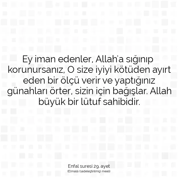 Ayetbul | Kuran Mealleri | Quran | Enfal suresi 29. ayet