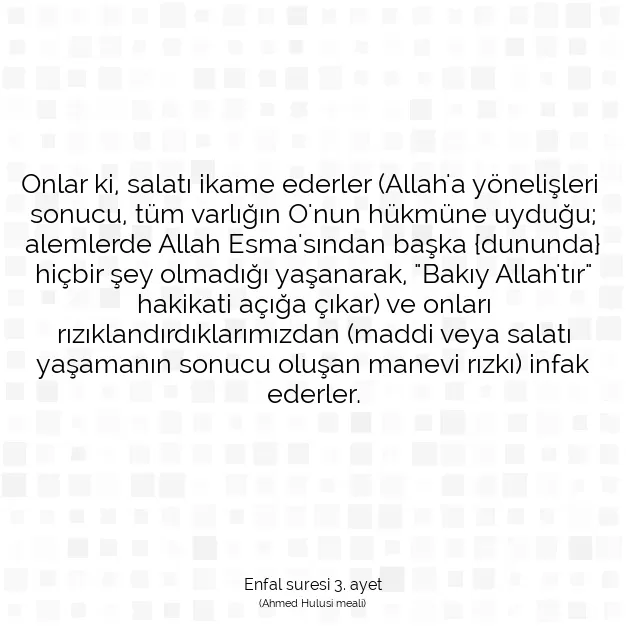 Ayetbul | Kuran Mealleri | Quran | Enfal suresi 3. ayet