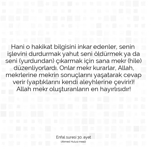 Ayetbul | Kuran Mealleri | Quran | Enfal suresi 30. ayet