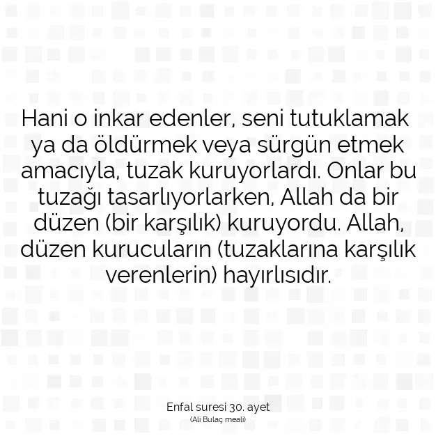 Ayetbul | Kuran Mealleri | Quran | Enfal suresi 30. ayet