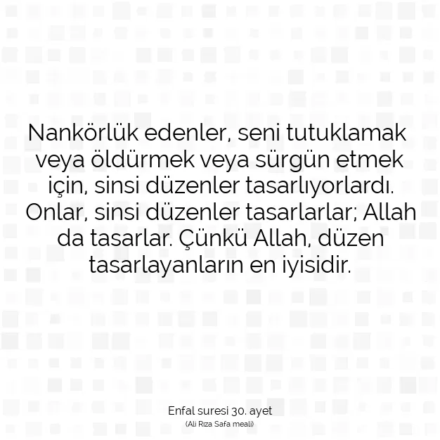 Ayetbul | Kuran Mealleri | Quran | Enfal suresi 30. ayet