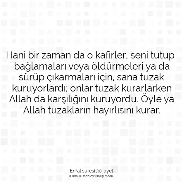 Ayetbul | Kuran Mealleri | Quran | Enfal suresi 30. ayet