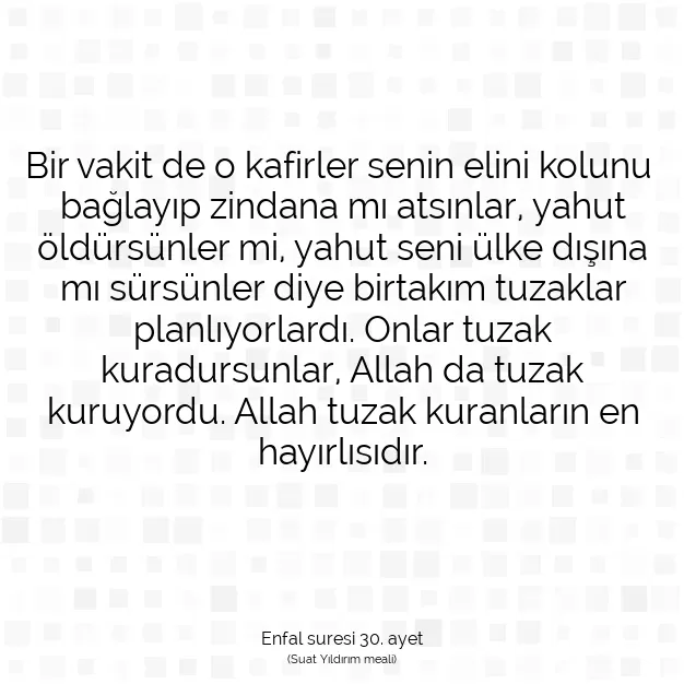 Ayetbul | Kuran Mealleri | Quran | Enfal suresi 30. ayet