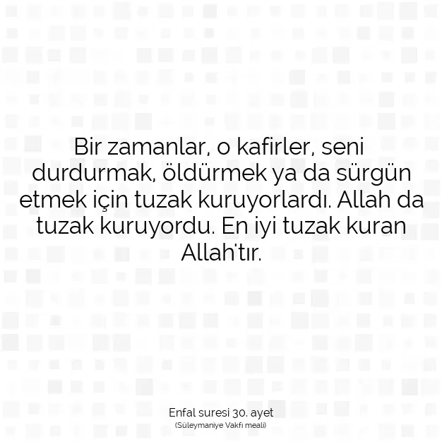 Ayetbul | Kuran Mealleri | Quran | Enfal suresi 30. ayet