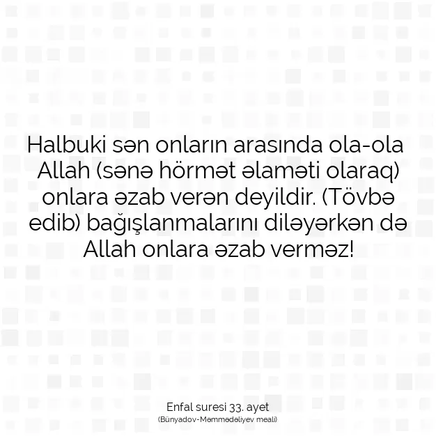 Ayetbul | Kuran Mealleri | Quran | Enfal suresi 33. ayet