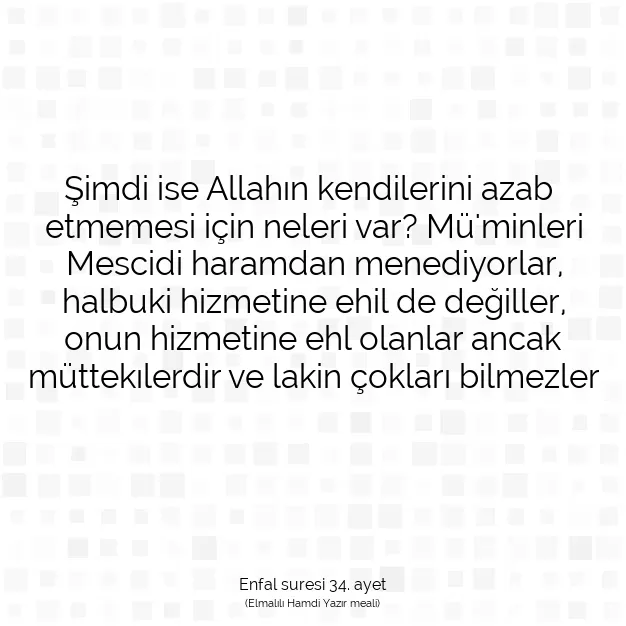 Ayetbul | Kuran Mealleri | Quran | Enfal suresi 34. ayet