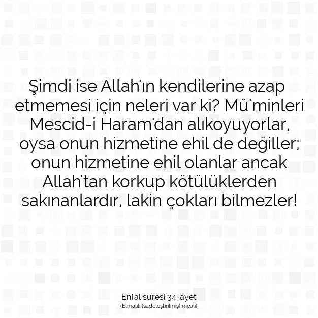 Ayetbul | Kuran Mealleri | Quran | Enfal suresi 34. ayet