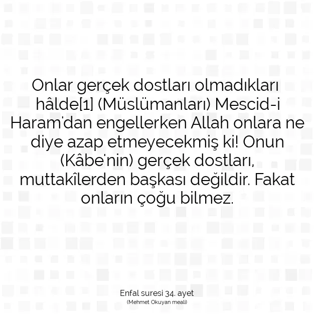 Ayetbul | Kuran Mealleri | Quran | Enfal suresi 34. ayet