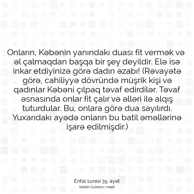 Ayetbul | Kuran Mealleri | Quran | Enfal suresi 35. ayet