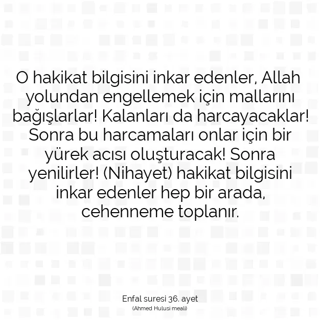 Ayetbul | Kuran Mealleri | Quran | Enfal suresi 36. ayet