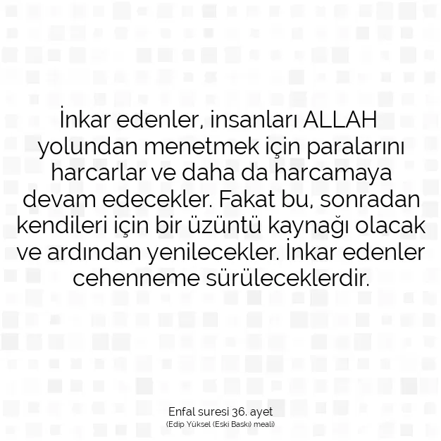 Ayetbul | Kuran Mealleri | Quran | Enfal suresi 36. ayet