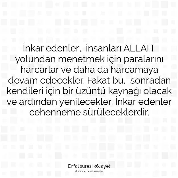 Ayetbul | Kuran Mealleri | Quran | Enfal suresi 36. ayet