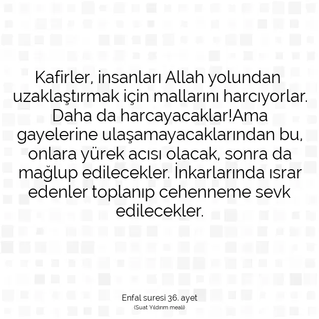 Ayetbul | Kuran Mealleri | Quran | Enfal suresi 36. ayet