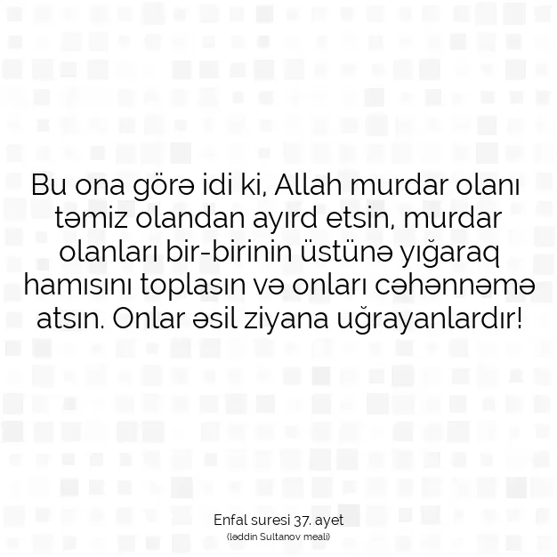 Ayetbul | Kuran Mealleri | Quran | Enfal suresi 37. ayet