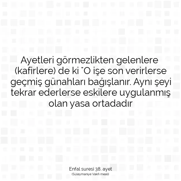 Ayetbul | Kuran Mealleri | Quran | Enfal suresi 38. ayet