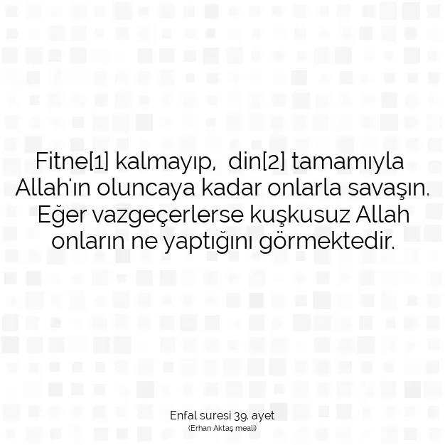 Ayetbul | Kuran Mealleri | Quran | Enfal suresi 39. ayet