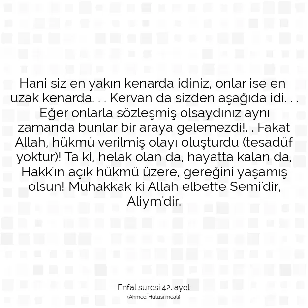 Ayetbul | Kuran Mealleri | Quran | Enfal suresi 42. ayet