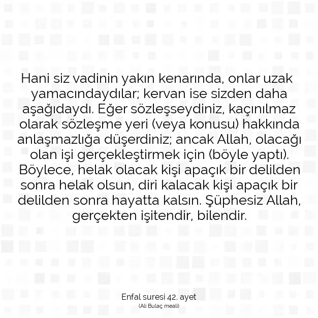 Ayetbul | Kuran Mealleri | Quran | Enfal suresi 42. ayet