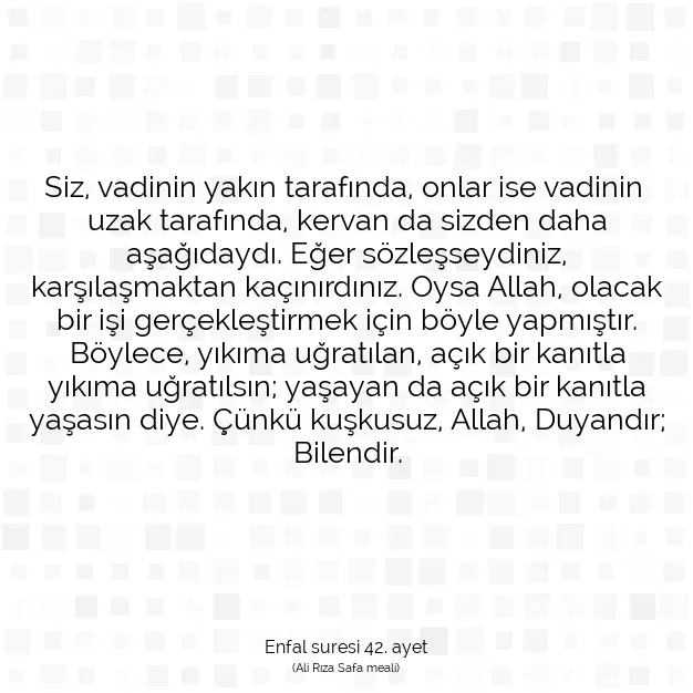 Ayetbul | Kuran Mealleri | Quran | Enfal suresi 42. ayet