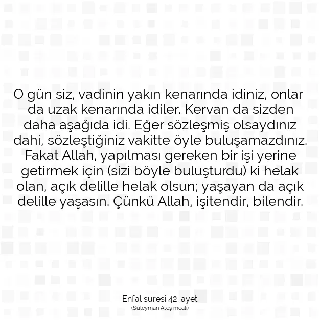 Ayetbul | Kuran Mealleri | Quran | Enfal suresi 42. ayet