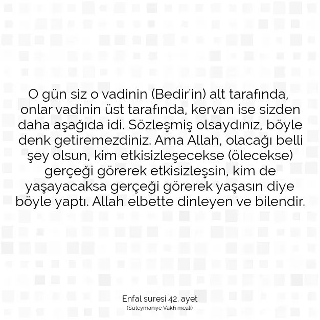 Ayetbul | Kuran Mealleri | Quran | Enfal suresi 42. ayet