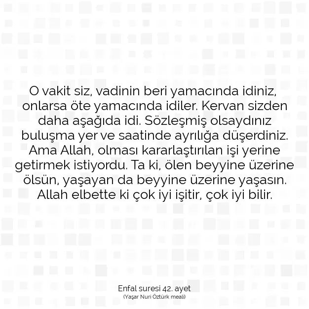 Ayetbul | Kuran Mealleri | Quran | Enfal suresi 42. ayet