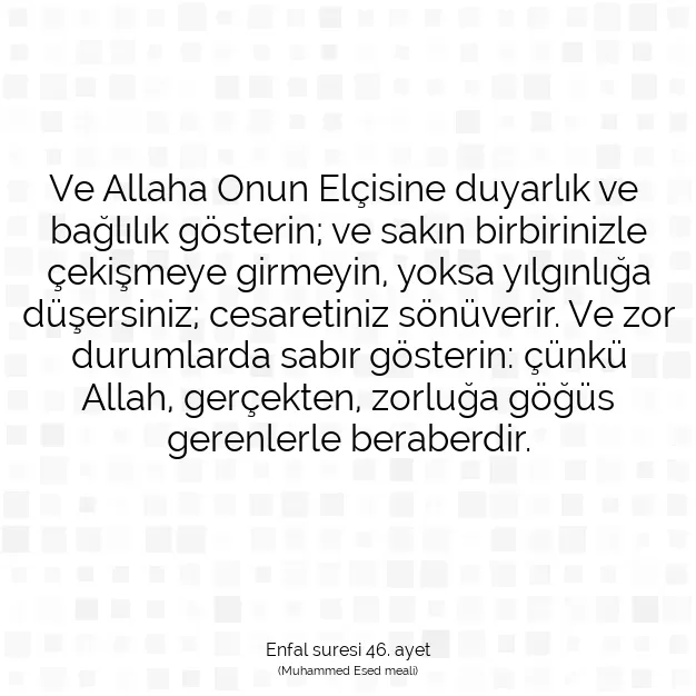 Ayetbul | Kuran Mealleri | Quran | Enfal suresi 46. ayet