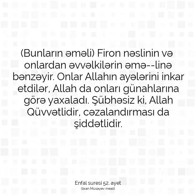 Ayetbul | Kuran Mealleri | Quran | Enfal suresi 52. ayet