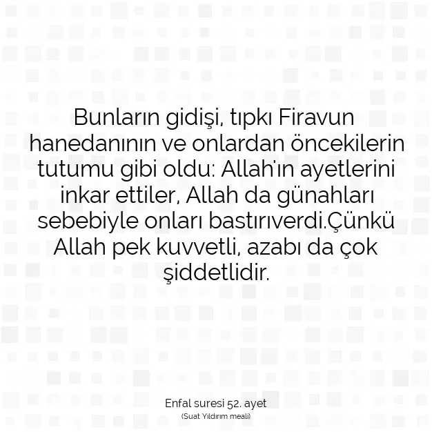 Ayetbul | Kuran Mealleri | Quran | Enfal suresi 52. ayet