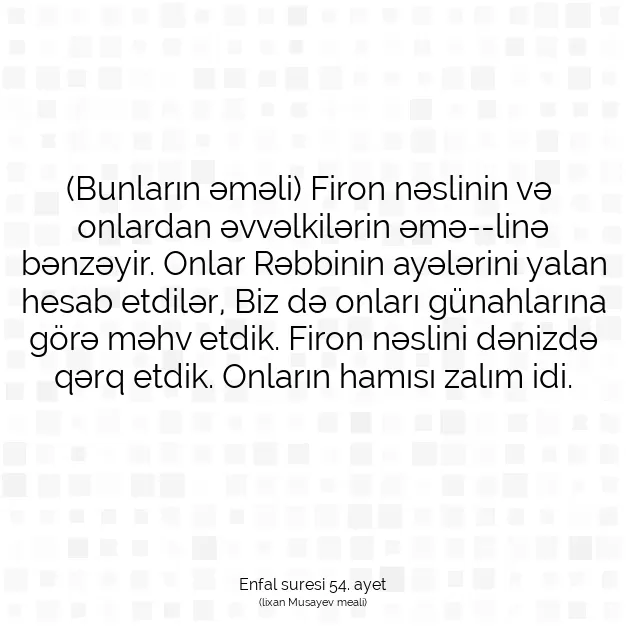 Ayetbul | Kuran Mealleri | Quran | Enfal suresi 54. ayet