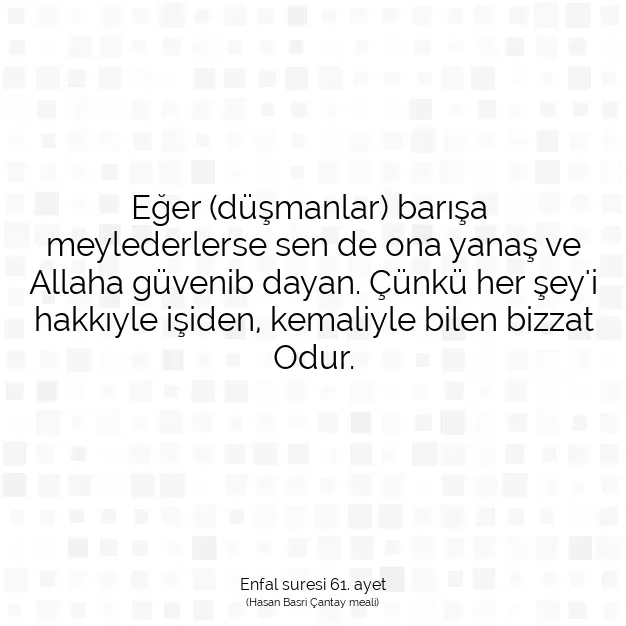 Ayetbul | Kuran Mealleri | Quran | Enfal suresi 61. ayet