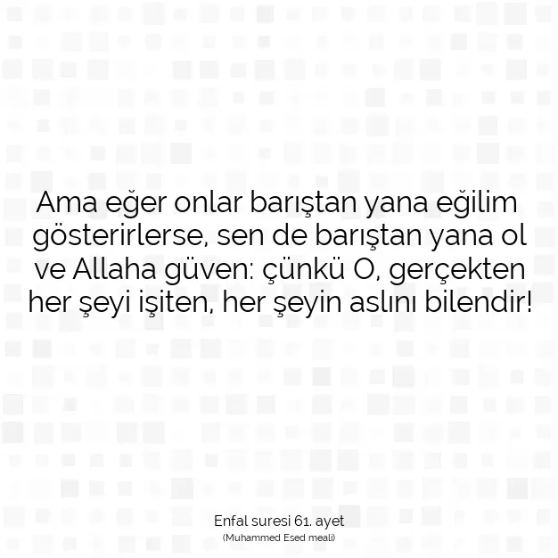 Ayetbul | Kuran Mealleri | Quran | Enfal suresi 61. ayet