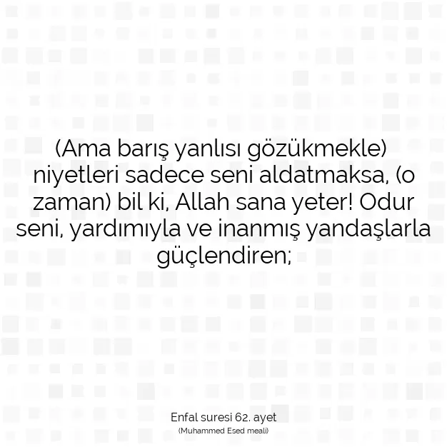 Ayetbul | Kuran Mealleri | Quran | Enfal suresi 62. ayet