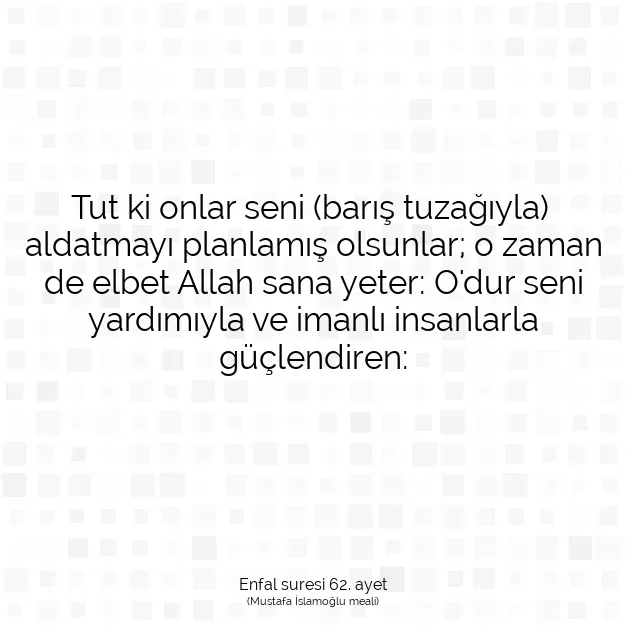 Ayetbul | Kuran Mealleri | Quran | Enfal suresi 62. ayet