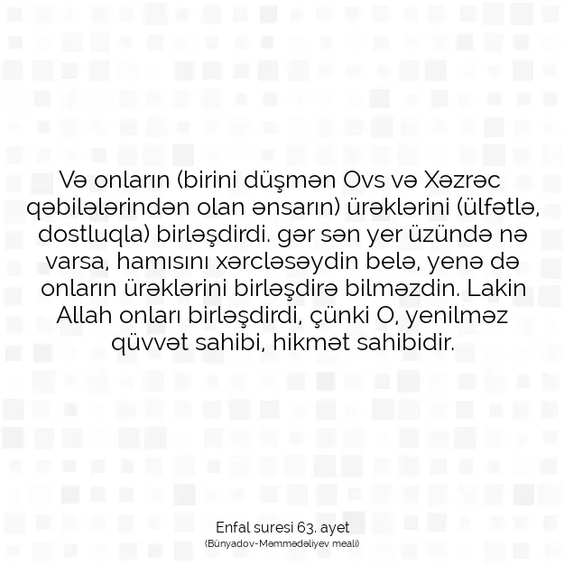 Ayetbul | Kuran Mealleri | Quran | Enfal suresi 63. ayet