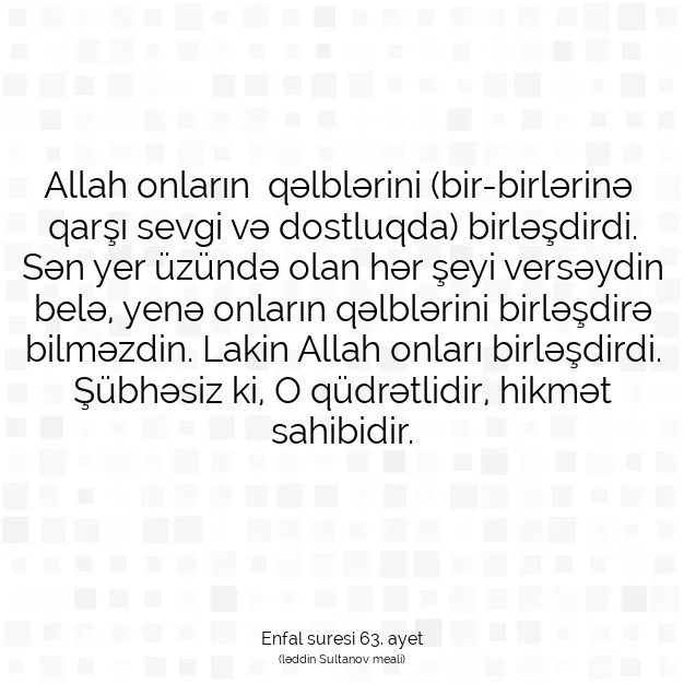 Ayetbul | Kuran Mealleri | Quran | Enfal suresi 63. ayet