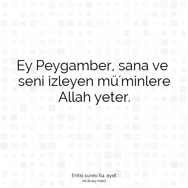 Ayetbul | Kuran Mealleri | Quran | Enfal suresi 64. ayet