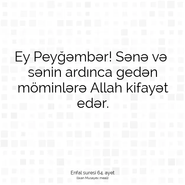 Ayetbul | Kuran Mealleri | Quran | Enfal suresi 64. ayet